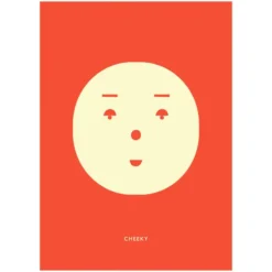 Cheeky Feeling -juliste, 30x40 cm